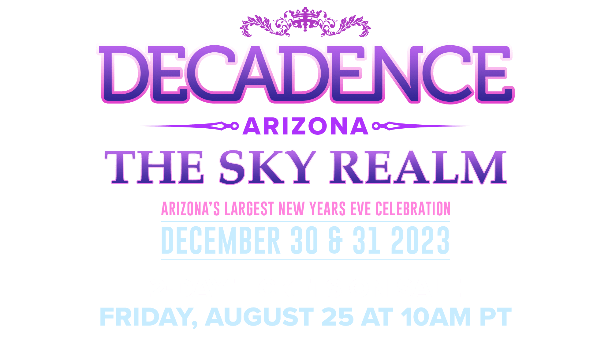 Decadence Arizona December 3031, 2023